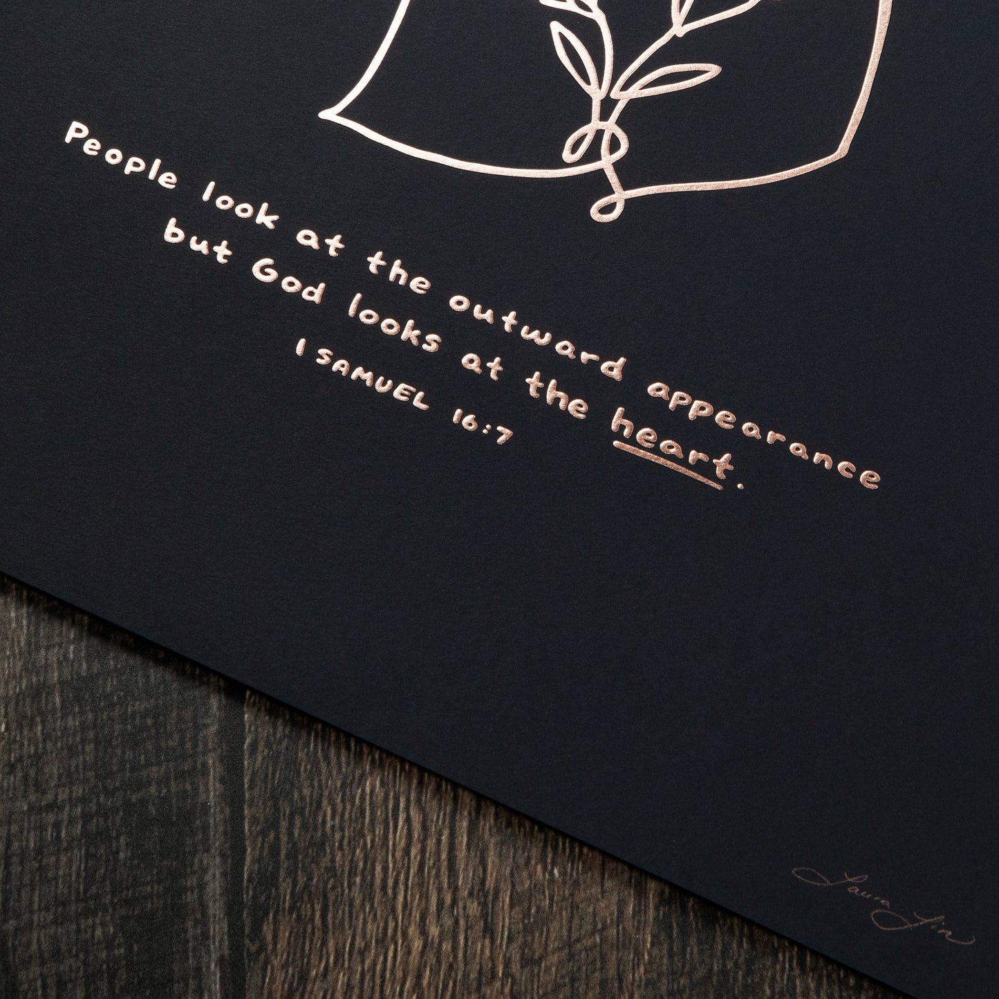 God Looks at the Heart - Illuminated Black (16x20 Limited Edition)