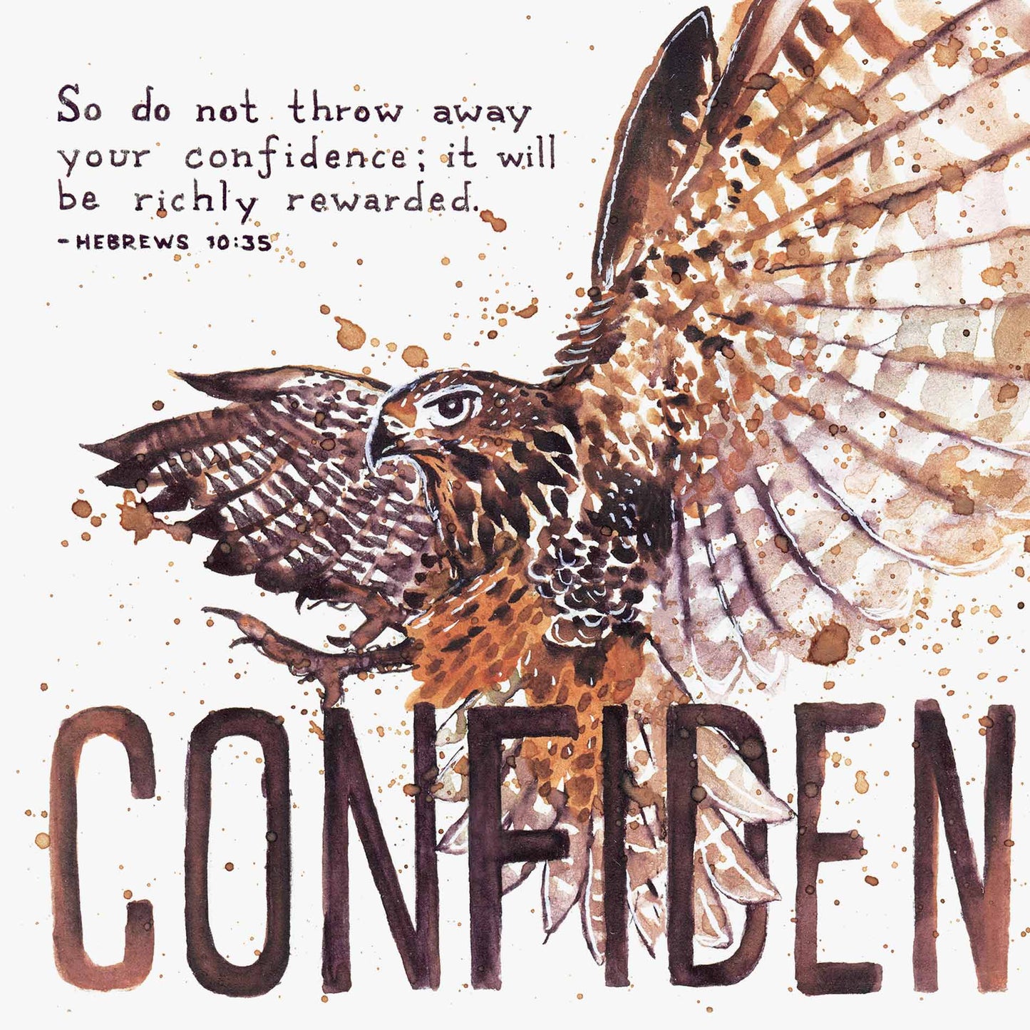 Scripture Artwork of 'So do not throw away your confidence; it will be richly rewarded' - Hebrews 10:35
