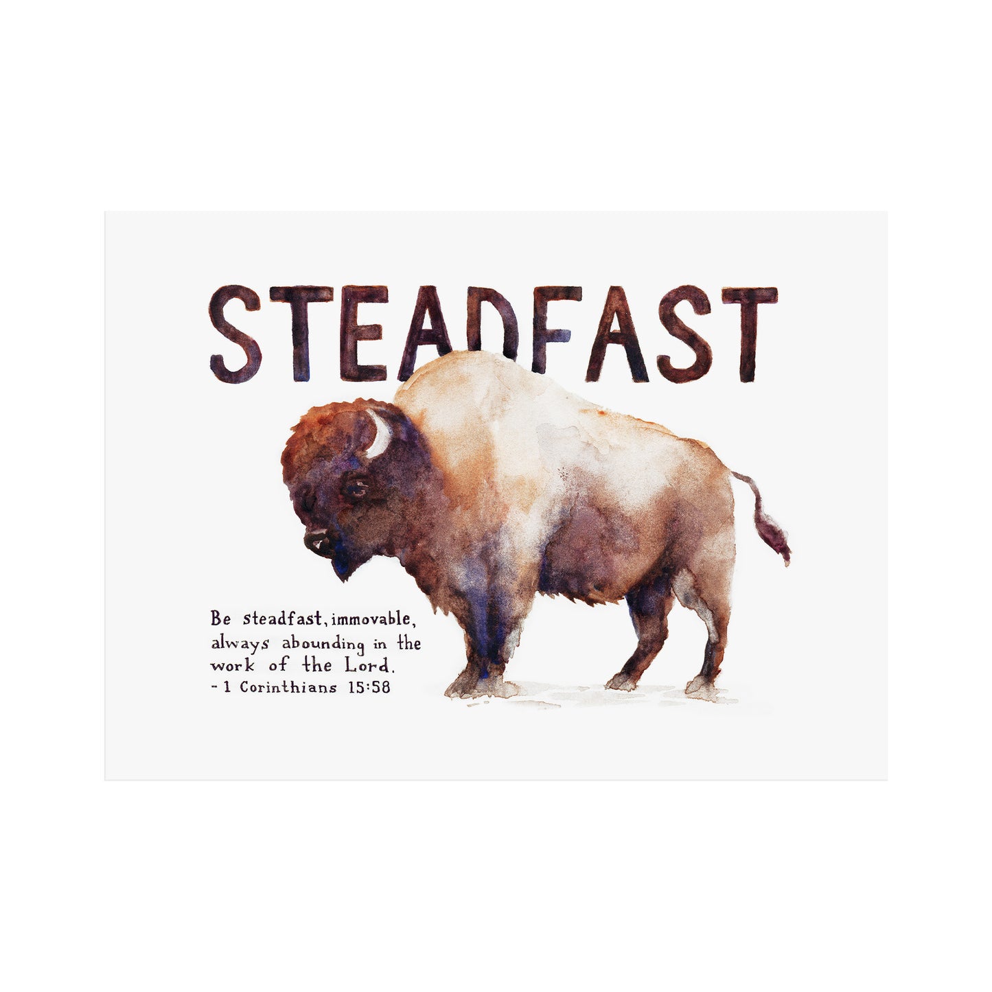 Steadfast - 1 Corinthians 15:58