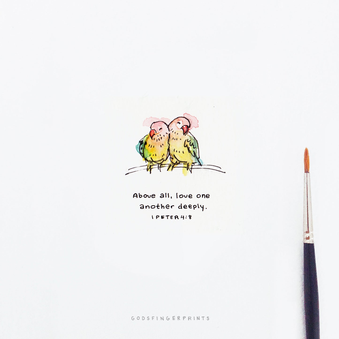 Love One Another Deeply - 1 Peter 4:8 (Limited Edition)