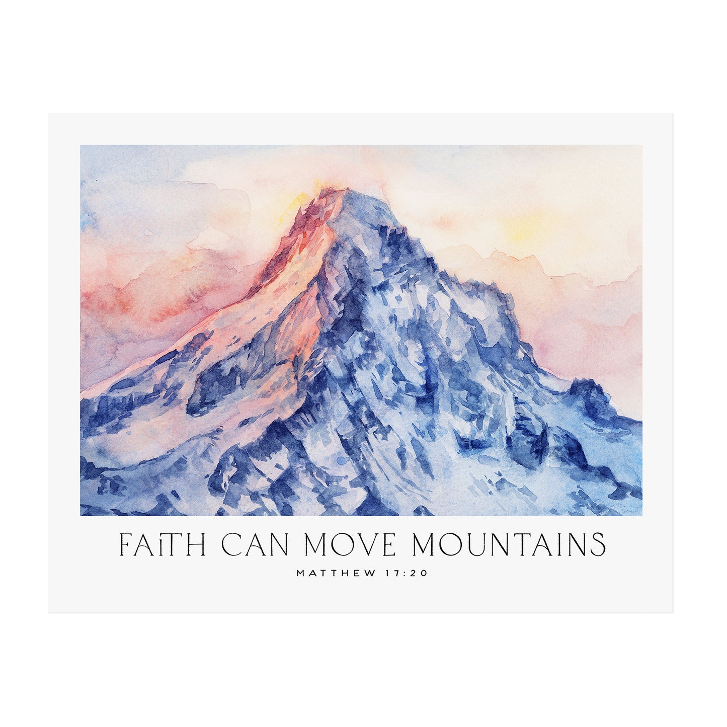 Faith Can Move Mountains - Matthew 17:20