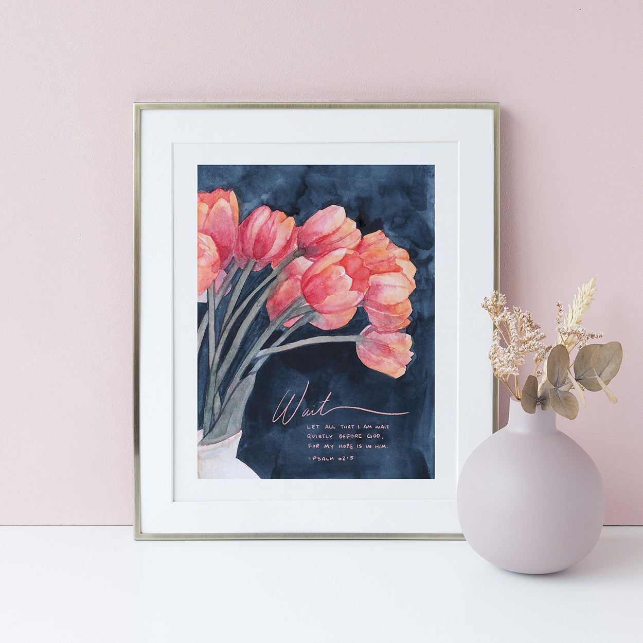 Wait on the Lord - Psalm 62:5 (11x14 Limited Edition)