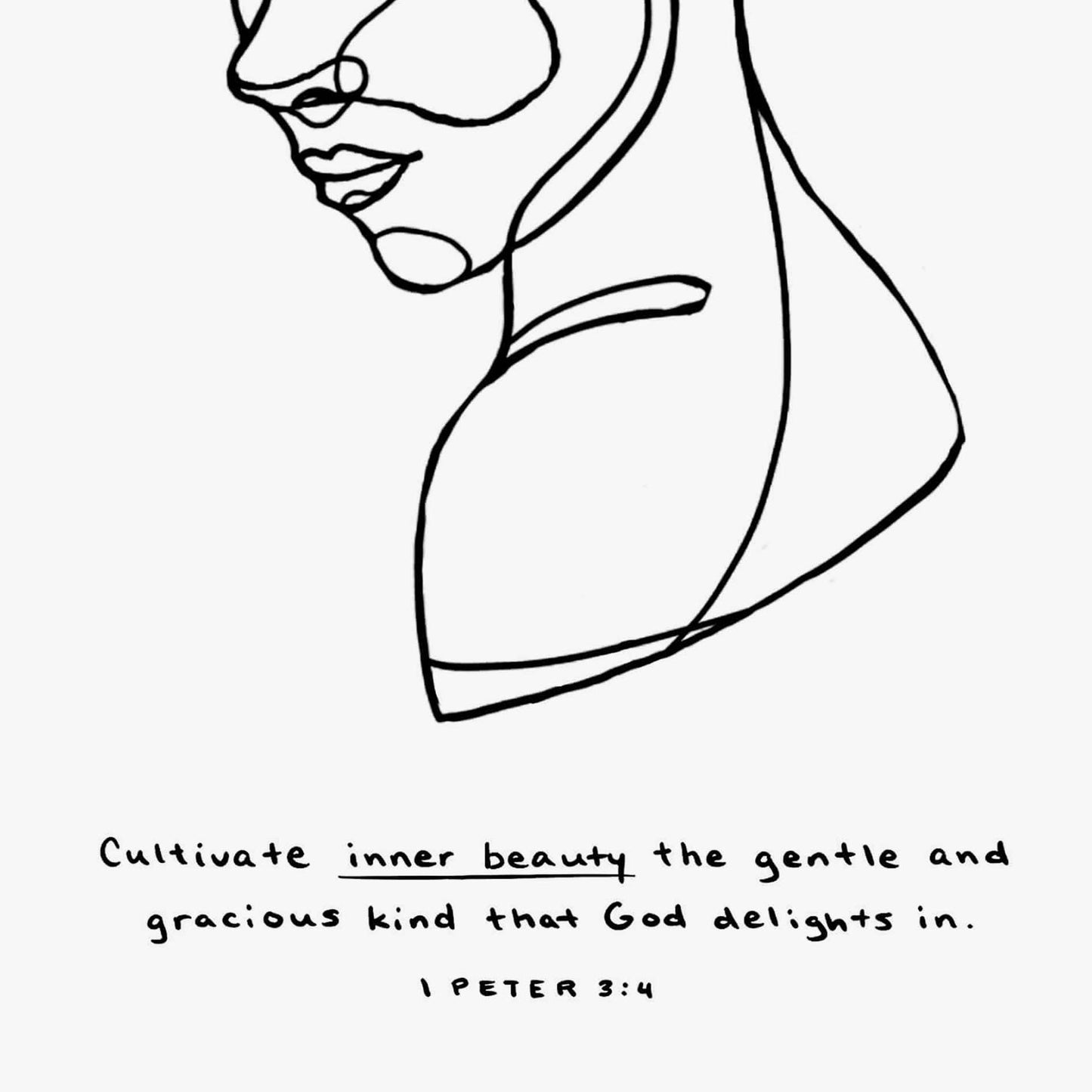 Scripture Art Print of "Cultivate inner beauty, the gentle and gracious kind that God delights in." - 1 Peter 3:4