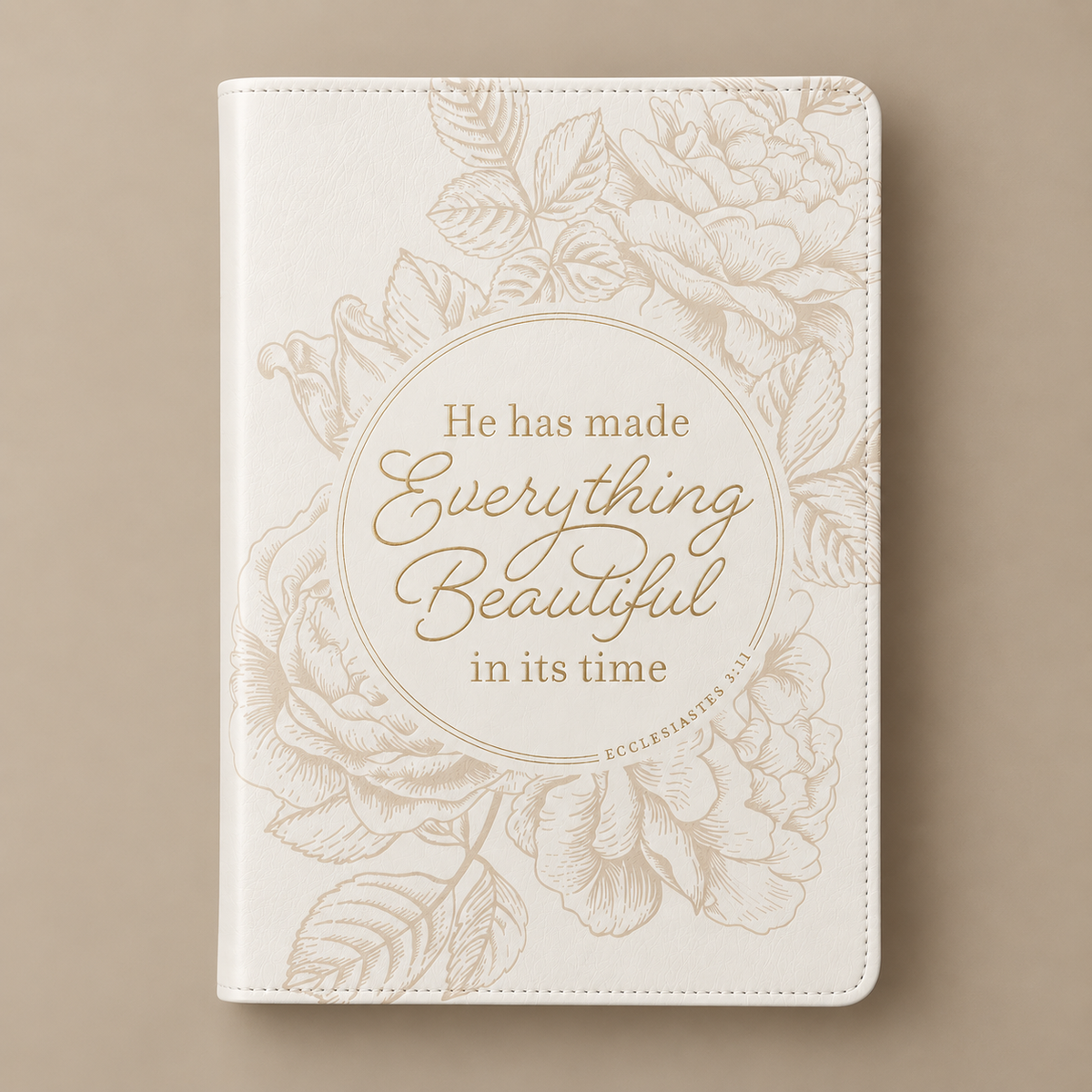 Journal - Everything Beautiful in Its Time