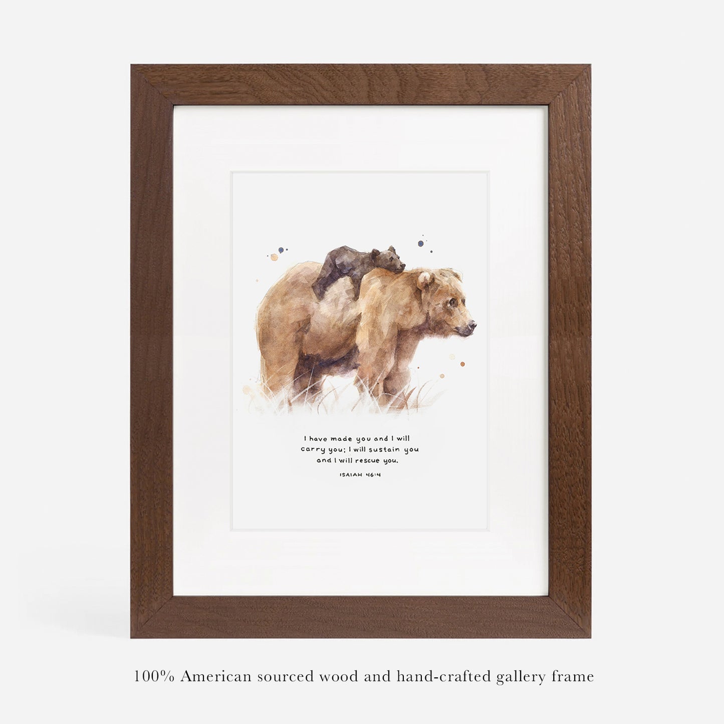 I Will Carry You - Isaiah 46:4