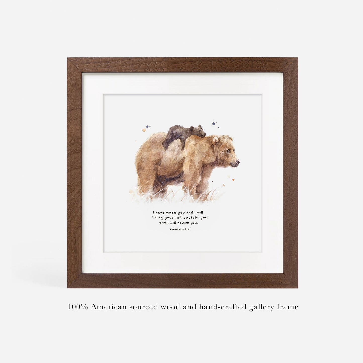 I Will Carry You - Isaiah 46:4