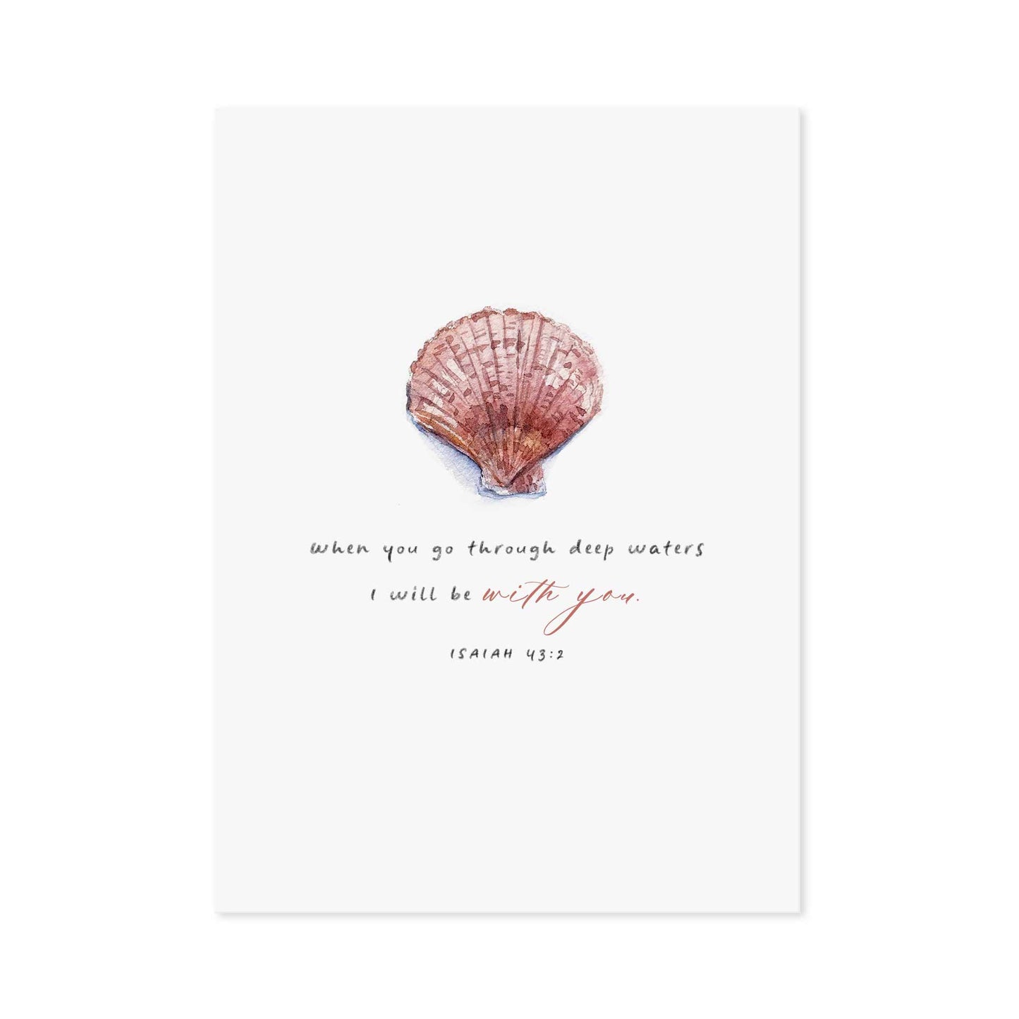 Deep Waters - Isaiah 43:2 (Limited Edition Print)