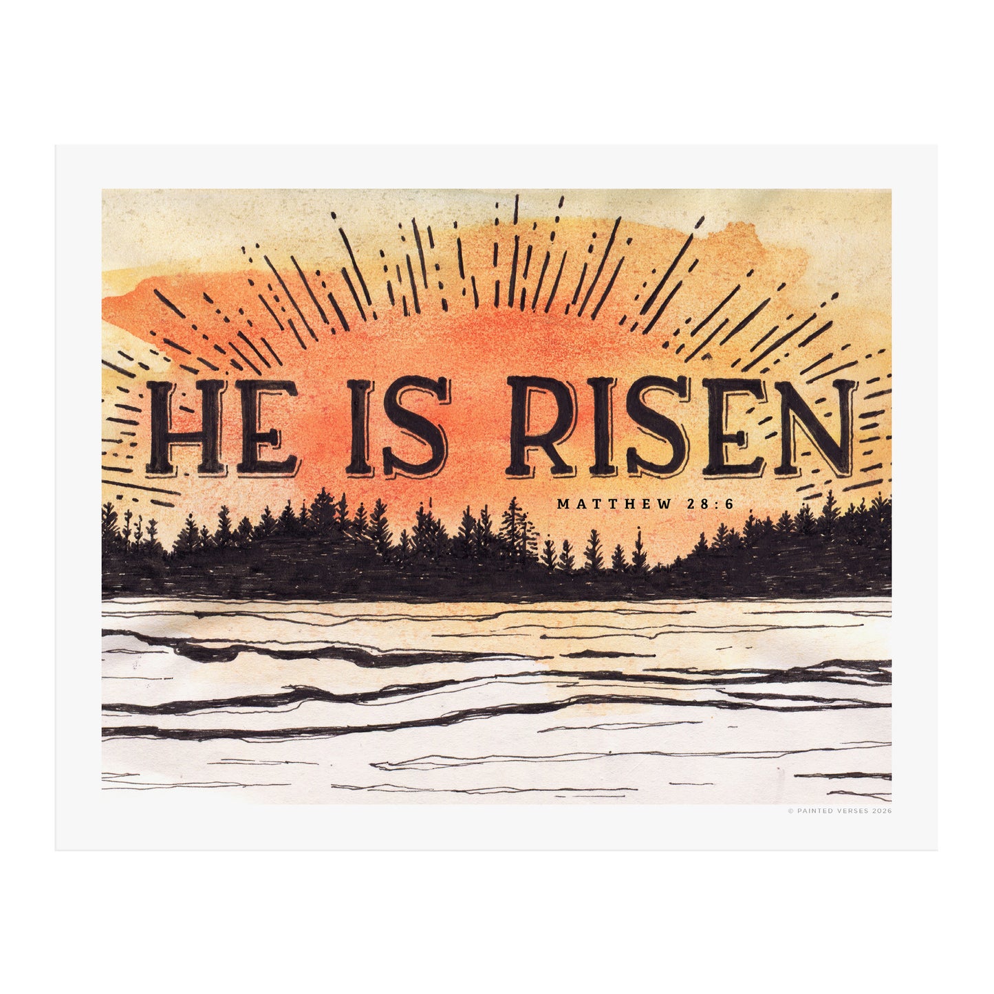 "He is Risen" - Matthew 28:6