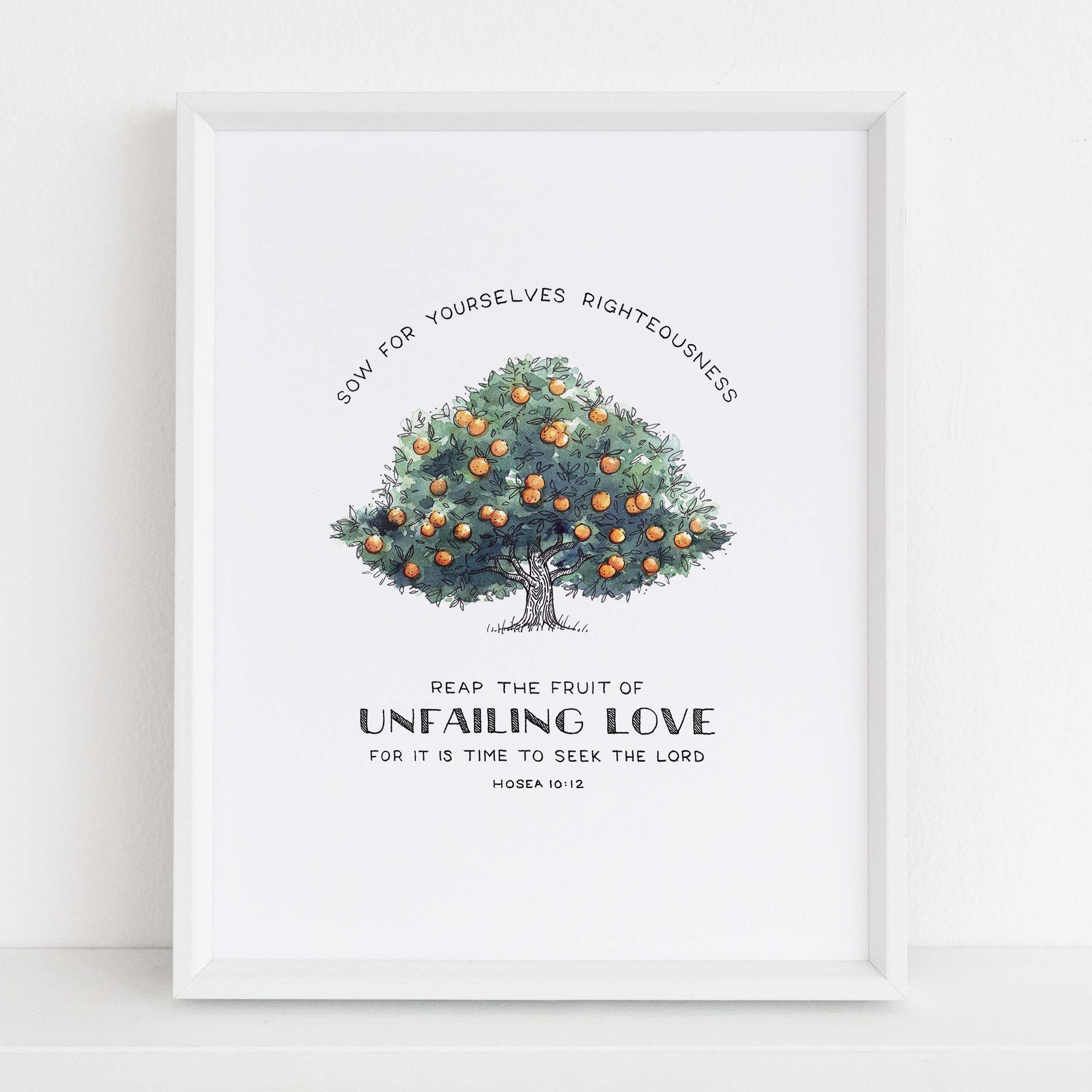 Framed Scripture Art - Hosea 10:12 Tree of Faith