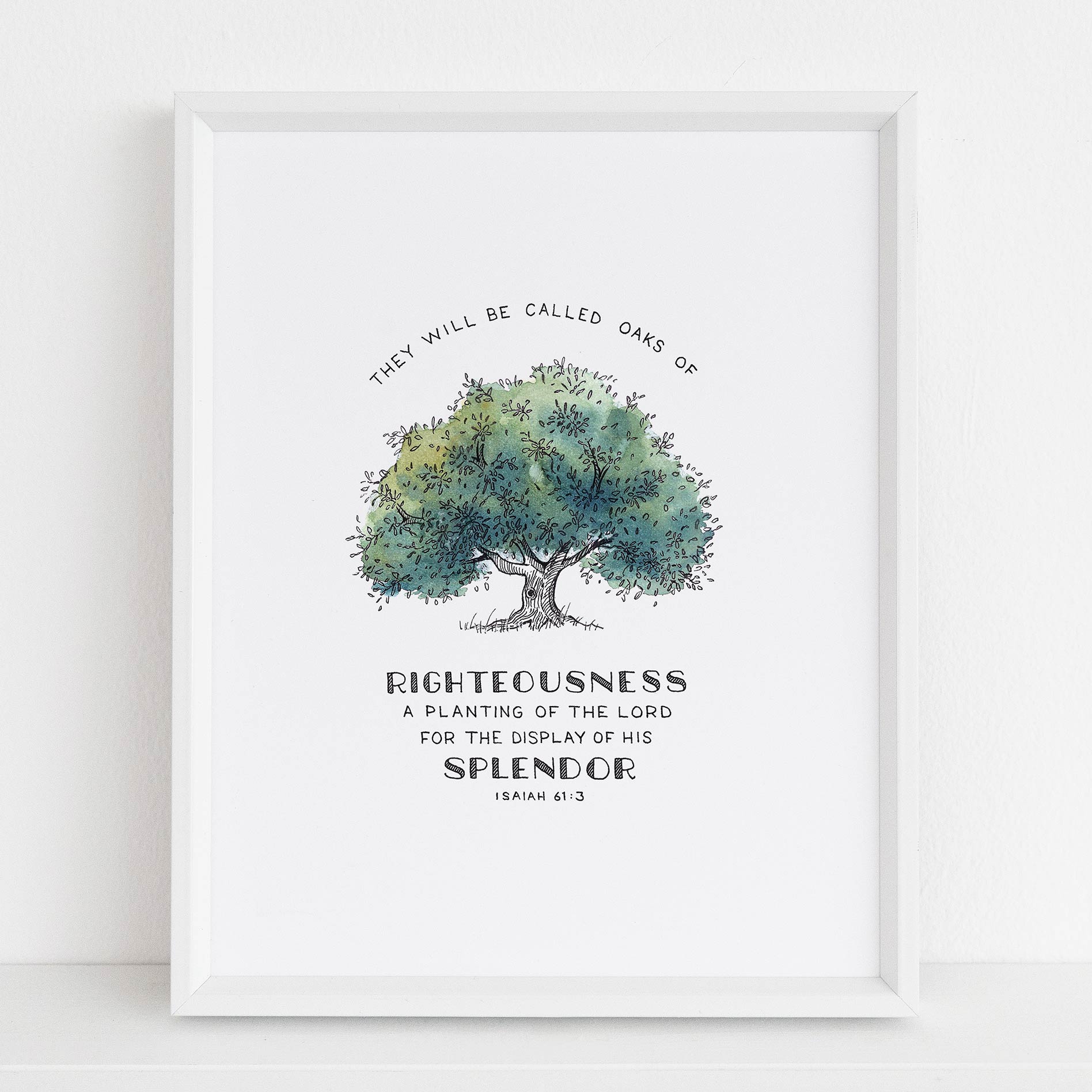 Framed Scripture Art - Isaiah 61:3 Oak of Righteousness